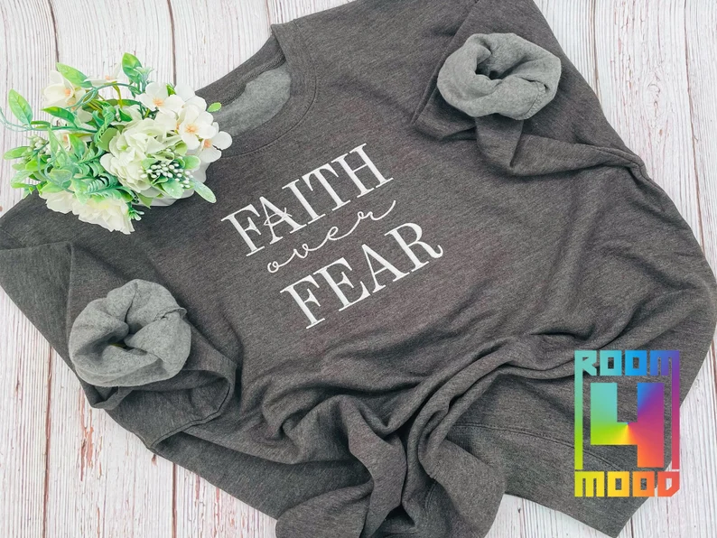 Faith over fear embroidery sweatshirt, embroidered sweater, Jesus Love, Christian Faith, Bible truths, Two color stitching, Christian symbol