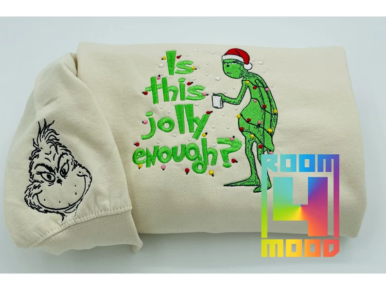 Christmas Sweatshirt, Whoville Embroidered Sweatshirt, Christmas Embroidery Sweatshirt, Christmas Crewneck, Sleeve face grinch, Jolly enough