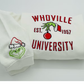 Christmas Sweatshirt, Whoville University Embroidered Sweatshirt, Christmas Embroidery Sweatshirt, Christmas Crewneck, Cute Sleeve